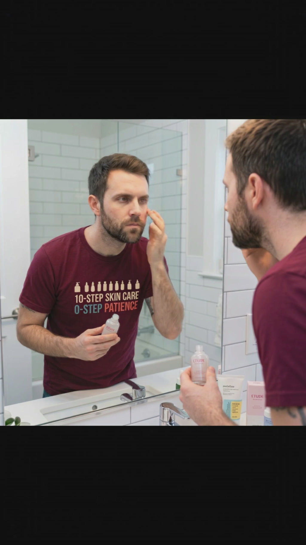 10-Step Skincare 0-Step Patience T-Shirt